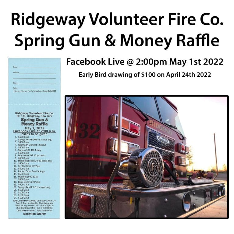 Ridgeway Volunteer Fire Co. 2022 Spring Gun & Cash Raffle